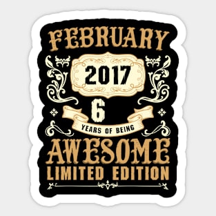 February 2017 6 Years Of Being Awesome Limited Edition Sticker